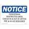 Signmission OSHA Notice Sign, 5" Height, 7" Width, Pedestrian Restricted Area Check In & Out Sign, Landscape OS-NS-D-57-L-17159 - alternate 1